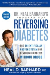Neal Barnards Program for Reversing Diabetes